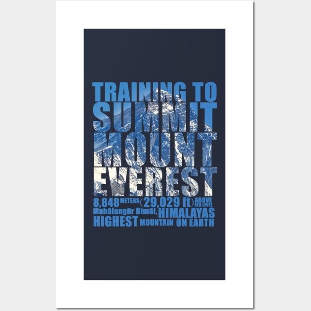 Training to Summit Mount Everest Wall Art by red-leaf